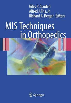 Mis techniques orthopedics - techniques,