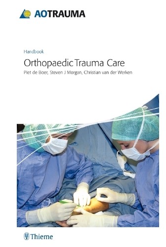 Handbook orthopedic trauma - ao,