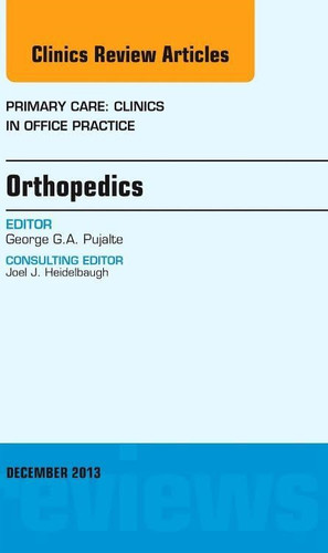 Orthopedics issue of - orthopedics,,