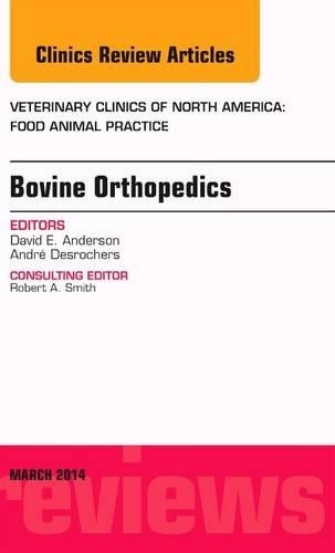 Bovine orthopedics issue - orthopedics,, an